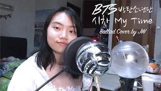 BTS (방탄소년단) - 시차 (My Time) Ballad Cover by JW