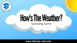 How's The Weather Game | Guessing Game