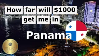 How Much Does Is Cost To Live In Panama / How Far Will $1000 Get Me In Panama City?