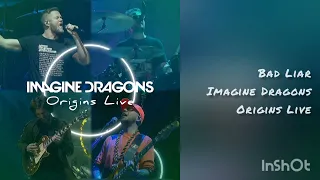 Imagine Dragons - Bad Liar (Origins Live, Version B)