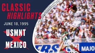 USA 4-0 MEXICO Classic Highlights | June 18, 1995 | Washington, D.C. - RFK Stadium