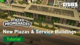 New Plazas & Service Buildings with Overcharged Egg | Plazas & Promenades Tutorial