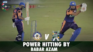 Power Hitting By Babar Azam | Balochistan vs Central Punjab | Match 4 | National T20 | PCB | MH1T