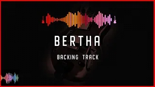 Grateful Dead Bertha Backing Track in G Major