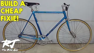 How To Build A Cheap Fixie From A Vintage Bike