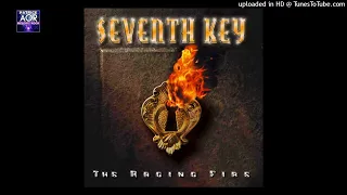 SEVENTH KEY - It Should Have Been You