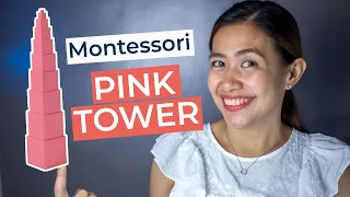 PINK TOWER Montessori Presentation