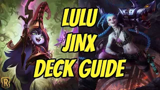 Lulu Jinx Deck Guide | Legends of Runeterra