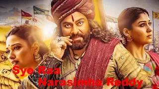 Sye Raa Narasimha Reddy || Chiranjeevi | Nayanthara | Vijay Sethupati | Sudeep | Tamanna Bhatia |