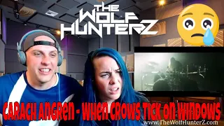 Carach Angren - When Crows Tick On Windows (Official Video) THE WOLF HUNTERZ Reactions