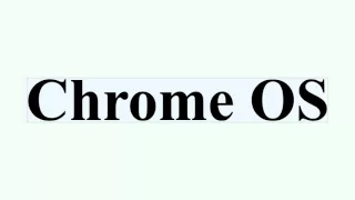 Chrome OS