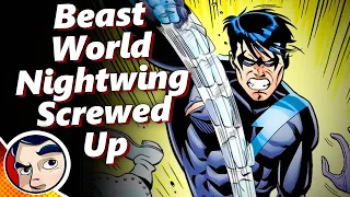 Everyone Must Die, Nightwing Screwed Up - Beast World