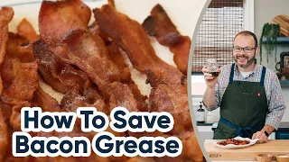 How to Save Your Bacon Grease