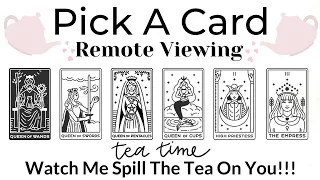 Watch Me Remote View & Spill Every Drop Of Tea On You‼️🫖💧😰⚠️🔮Tarot + Remote Viewing🔮