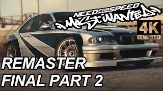 Need for Speed Most Wanted gameplay REDUX V3 MOD (4k 60 fps) FINAL PART 2