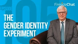 Fireside Chat Ep. 105 — The Gender Identity Experiment | Fireside Chat