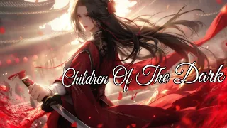 Most Beautiful Music : "Children Of The Dark"