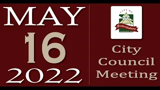 City of Fredericksburg, TX - Regular City Council Meeting - Monday, May 16, 2022