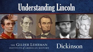 Matthew Pinsker: Understanding Lincoln: Lyceum Address (1838)