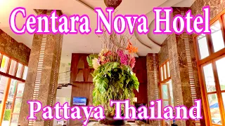 Review of the hotel "Centara Nova Hotel Pattaya" Thailand