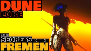 The Secrets of the Fremen | Dune Lore