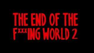 Soundtrack (S2E8) #36 | Settin' The Woods On Fire | The End of the Fucking World (2019)