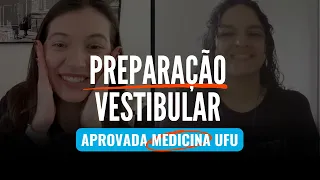 Aprovada em MEDICINA NA UFU fala sobre preparação para vestibular 🤩