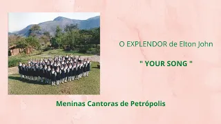 O EXPLENDOR DE ELTON JOHN - Meninas Cantoras de Petrópolis