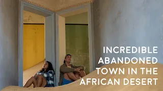 STUNNING Abandoned German Town in the African Desert - Kolmanskop, Namibia