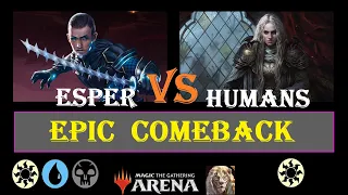 EPIC COMEBACK - Esper Midrange x Humans [EXPLORER / PIONEER] | MTG ARENA #mtgarena #mtg #mtgexplorer