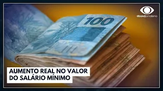 Aumento real no valor do salário mínimo