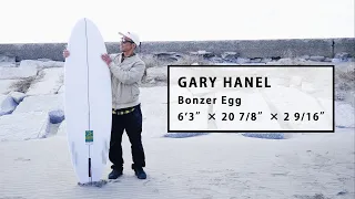 1ミニッツ・インプレッション by Blue. ／ GARY HANEL Bonzer Egg 6’3″