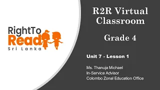 R2R English Virtual Classroom - Grade 4 - Unit 7 - Lesson 1