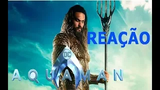 Aquaman - REAÇÃO #18