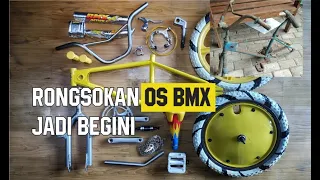 OS BMX YOGYAKARTA | OLD SCHOOL BMX DARI RONSOKAN BISA BEGINI HASILNYA