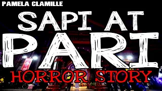 Sapi at Pari Horror Stories | True Horror Stories | Tagalog Horror