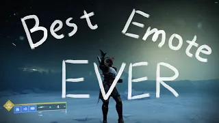 THE BEST EMOTE EVER IN DESTINY 2!!!!