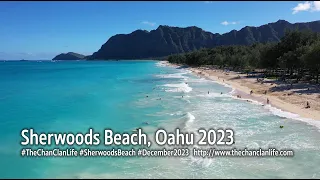 TheChanClan: Sherwood Beach, Oahu, Hawaii - December 2023