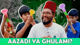 Aazadi Ya Ghulami? | The Fun Fin | 14 August Independence Day Special Comedy Skit | Funny Sketch
