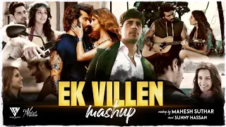 ek villain returns Mashup 2022