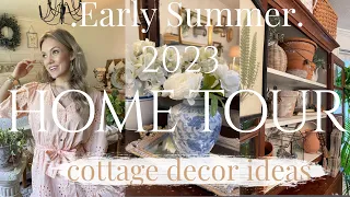 2023 EARLY SUMMER HOME TOUR | SPRING & SUMMER Cottage Decorating Ideas | Home Decor Tour