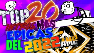 Top 20 Intros mas Epicas del 2022