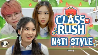 CLASS N4T1 Tries Class Rush