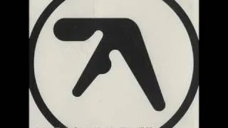 Aphex Twin - We are the music makers