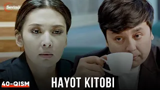 Hayot kitobi 40-qism (Yangi milliy serial) | Ҳаёт китоби 40-қисм (Янги миллий сериал)