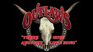 HQ  THE OUTLAWS  -  THERE GOES ANOTHER LOVE SONG  Best Version! HIGH FIDELITY AUDIO & LYRICS