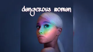 Dangerous woman (rapidsong)