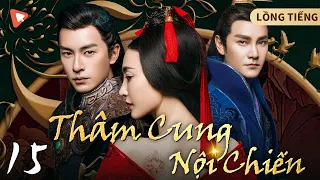 THÂM CUNG NỘI CHIẾN -15 |Mỹ nữ đẹp cỡ nào mà khiến Hoàng đế và cả triều đình "hỗn loạn" nhường này?!