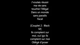 [PAROLES] Gradur - Illégal - ft Black M -  Paroles/Lyrics