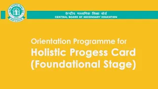Orientation Programme for Holistic Progess Card (Foundational Stage)